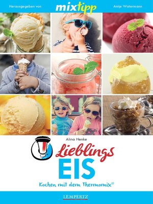 cover image of MIXtipp Lieblings-Eis